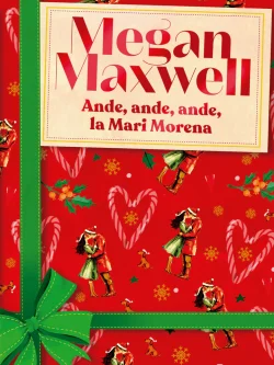 ANDE, ANDE, ANDE, LA MARI MORENA
