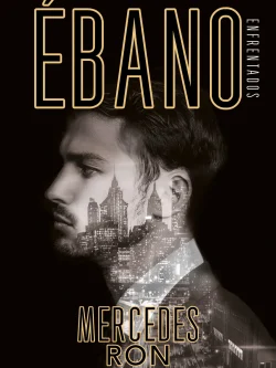 ENFRENTADOS 2: ÉBANO