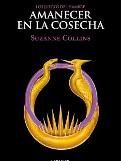 LOS JUEGOS DEL HAMBRE: AMANECER EN LA COSECHA