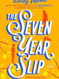 THE SEVEN YEAR SLIP (NUEVO CON DETALLE)