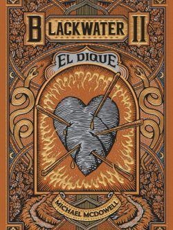 BLACKWATER II. EL DIQUE