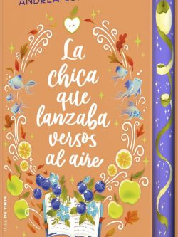 LA CHICA QUE LANZABA VERSOS AL AIRE (EDICIÓN ESPECIAL) NUEVO CON DETALLE