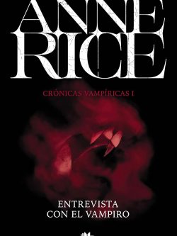 CRÓNICAS VAMPÍRICAS I: ENTREVISTA CON EL VAMPIRO