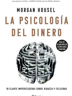 LA PSICOLOGÍA DEL DINERO