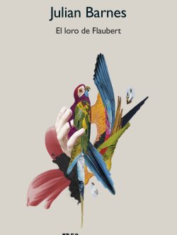 EL LORO DE FLAUBERT