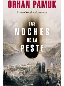 LAS NOCHES DE LA PESTE