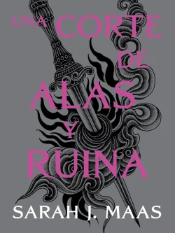 UNA CORTE DE ALAS Y RUINA (TAPA BLANDA)