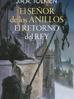 EL SEÑOR DE LOS ANILLOS 3: EL RETORNO DEL REY (EDICIÓN REVISADA)