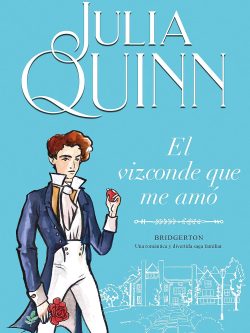 BRIDGERTON 2: EL VIZCONDE QUE ME AMÓ
