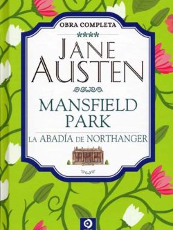 MANSFIELD PARK / LA ABADÍA DE NORTHANGER (NUEVO CON DETALLE)