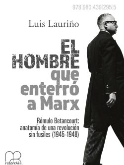 EL HOMBRE QUE ENTERRÓ A MARX