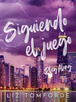 WINDY CITY 4: SIGUIENDO EL JUEGO (PLAY ALONG)