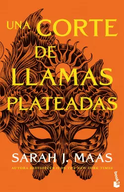UNA CORTE DE LLAMAS PLATEADAS (BOLSILLO)