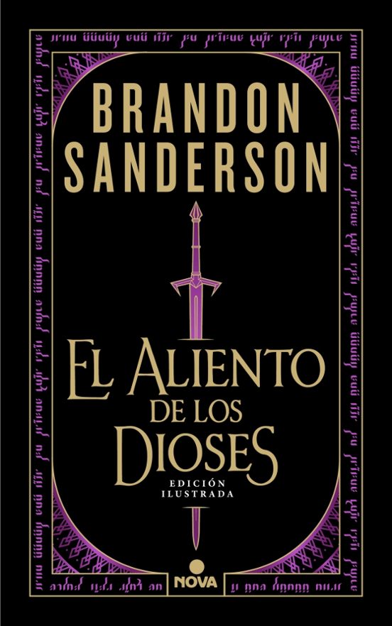EL ALIENTO DE LOS DIOSES (EDICIÓN ILUSTRADA)