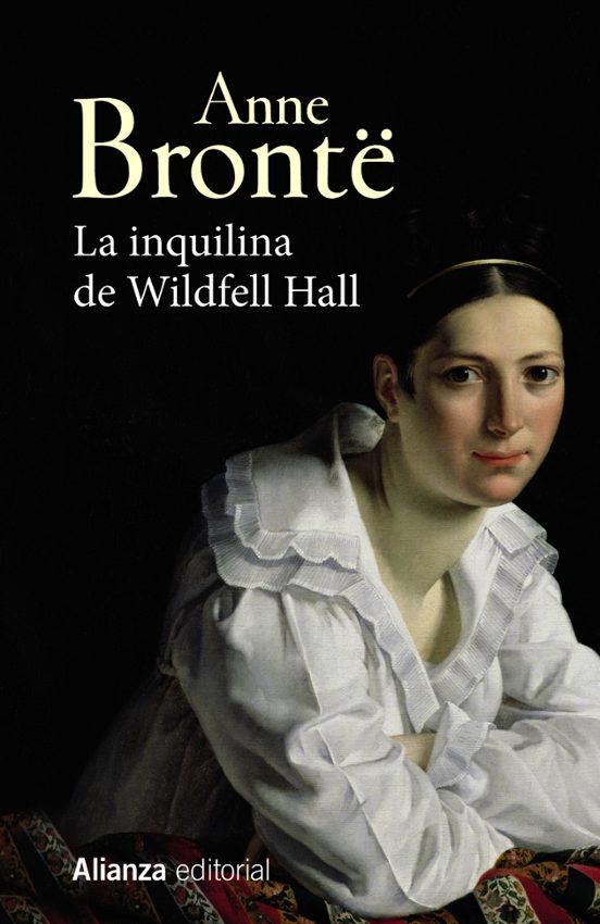 LA INQUILINA DE WILDFELL HALL (ALIANZA)