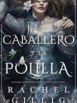 EL CABALLERO Y LA POLILLA (TAPA BLANDA)