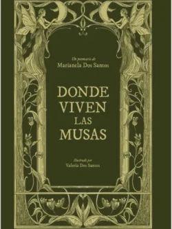DONDE VIVEN LAS MUSAS