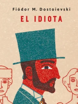 EL IDIOTA